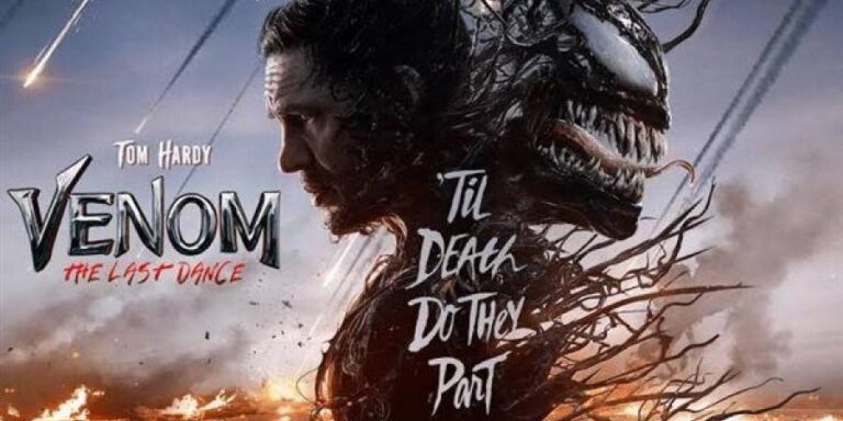 "فينوم 3 الرقصة الاخيرة" فيلم Venom 3 The Last Dance 2024 مترجم كامل ايجي بست ماي سيما